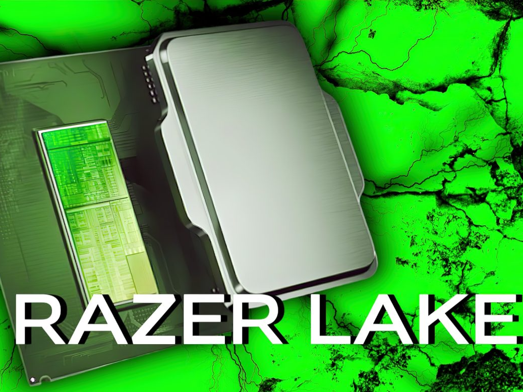 英特尔新一代台式机CPU曝光：Razer Lake-S将接替Nova Lake-S