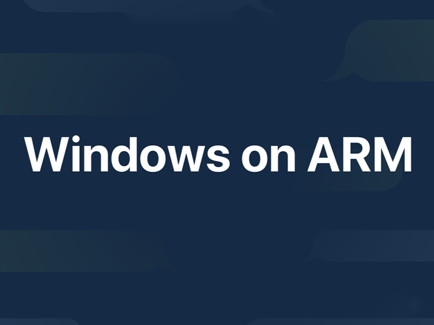 微软重大更新！Windows on Arm能玩更多游戏了